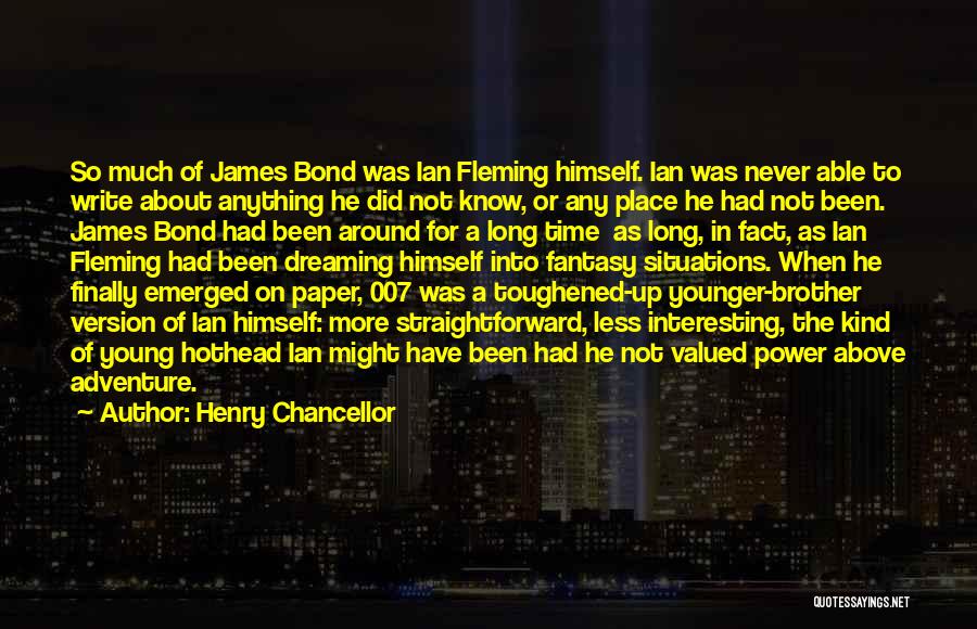 Fleming Quotes By Henry Chancellor