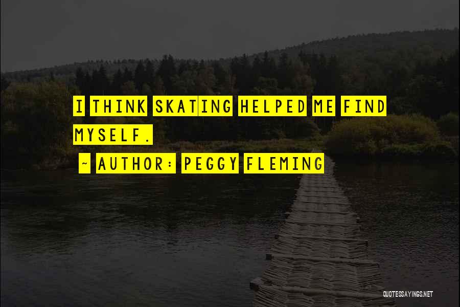 Fleming Quotes By Peggy Fleming