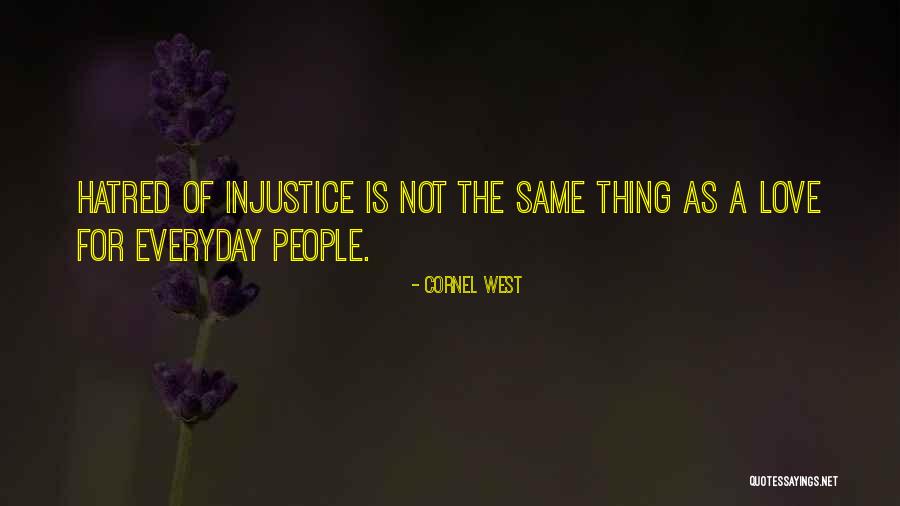 Flequillo Largo Quotes By Cornel West Flequillo Largo Quotes By Cornel West