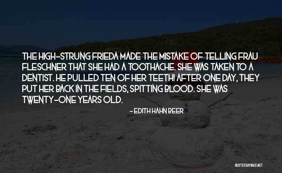 Fleschner Fleschner Quotes By Edith Hahn Beer Fleschner Fleschner Quotes By Edith Hahn Beer