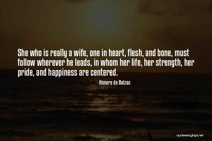 Flesh And Bone Quotes By Honore De Balzac