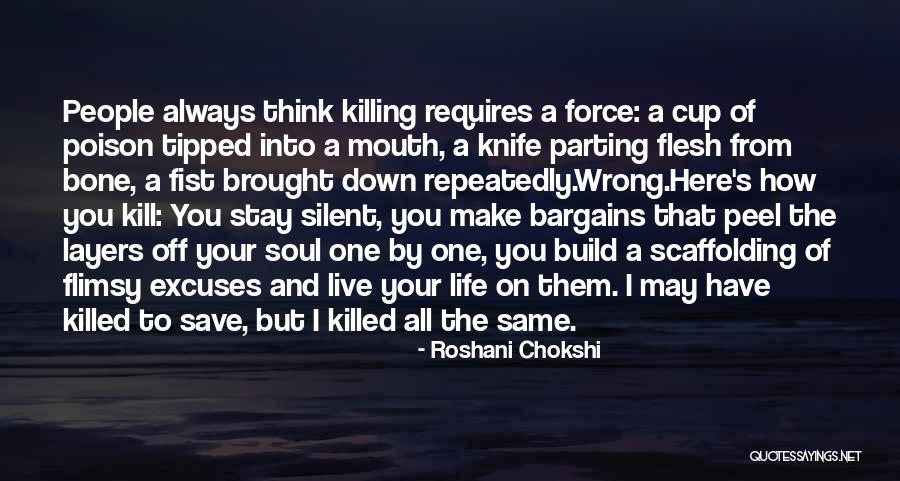 Flesh And Bone Quotes By Roshani Chokshi