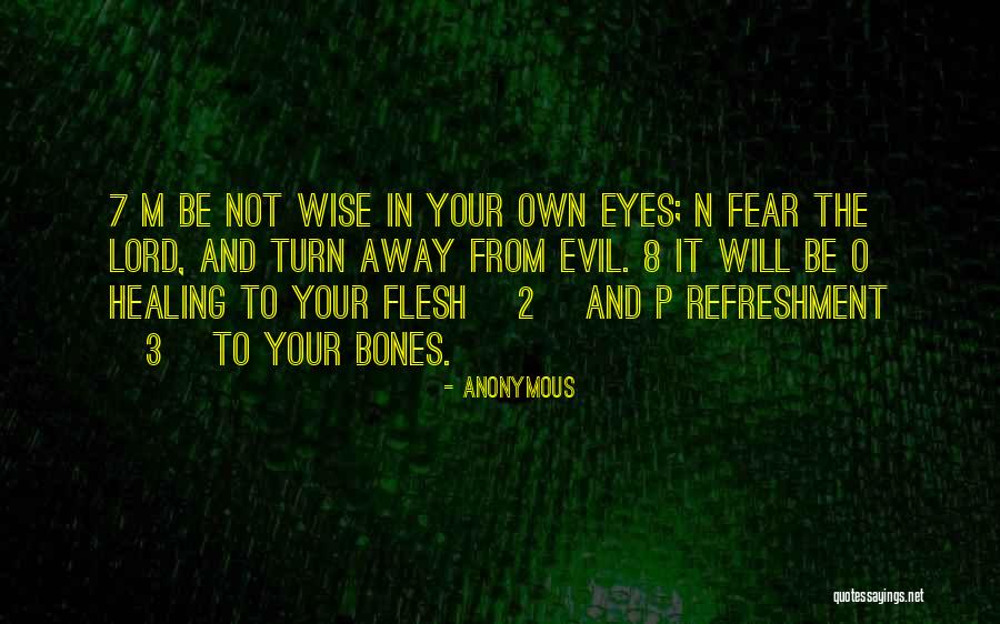 Flesh And Bones Quotes By Anonymous Flesh And Bones Quotes By Anonymous