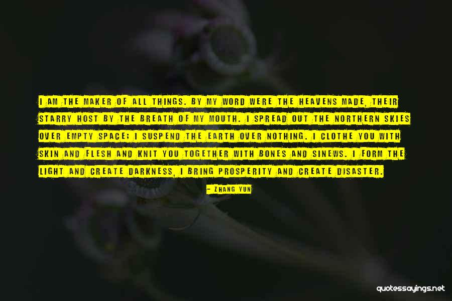 Flesh And Bones Quotes By Zhang Yun Flesh And Bones Quotes By Zhang Yun