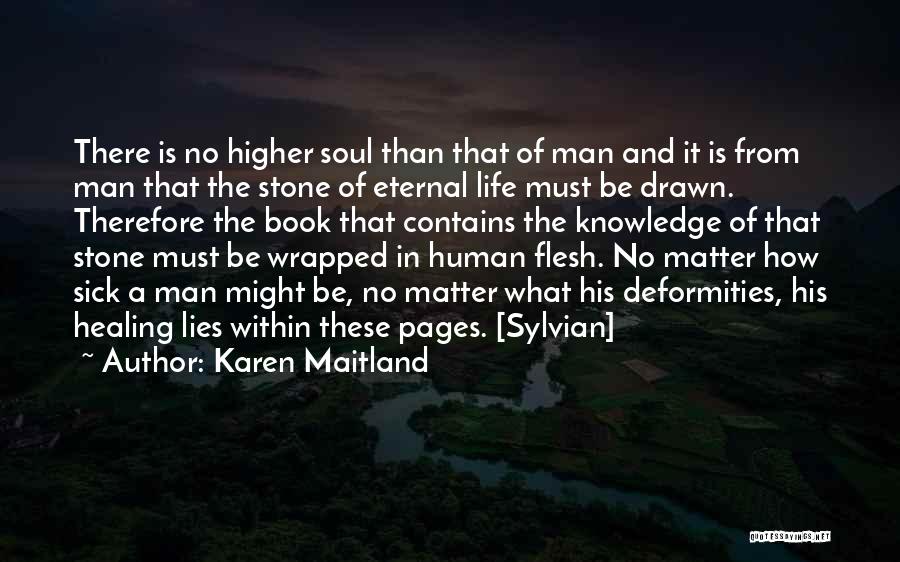 Flesh And Stone Quotes By Karen Maitland