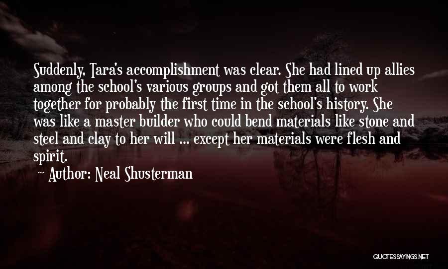 Flesh And Stone Quotes By Neal Shusterman