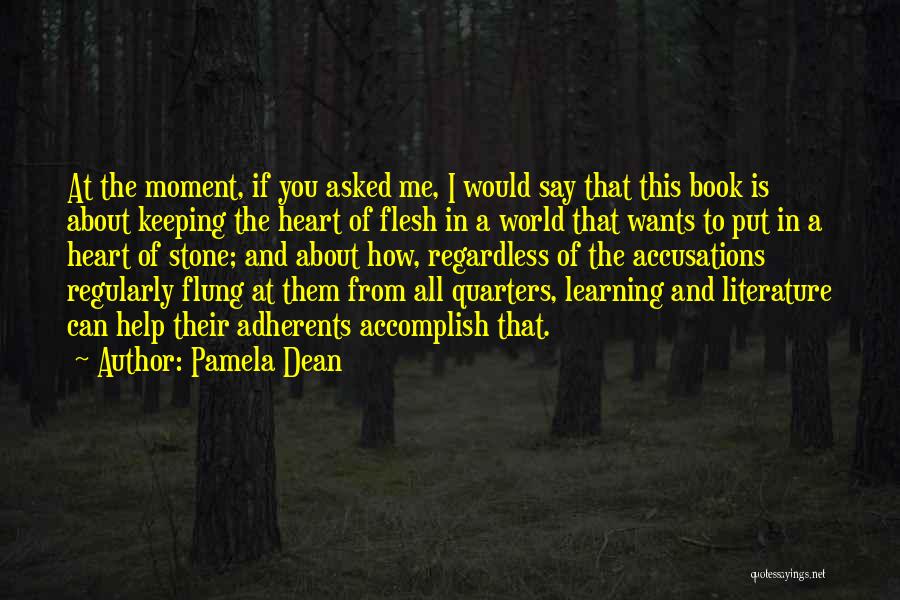 Flesh And Stone Quotes By Pamela Dean