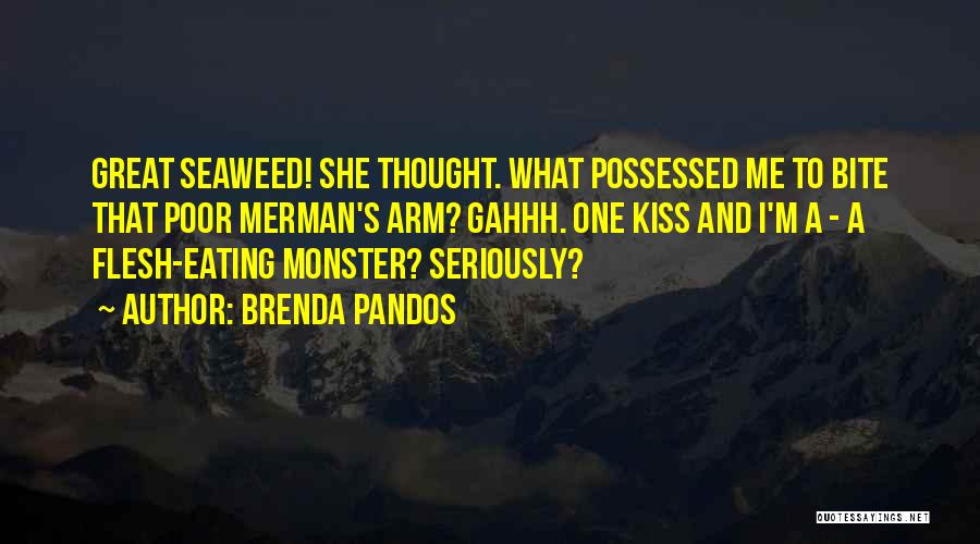 Flesh Eating Quotes By Brenda Pandos