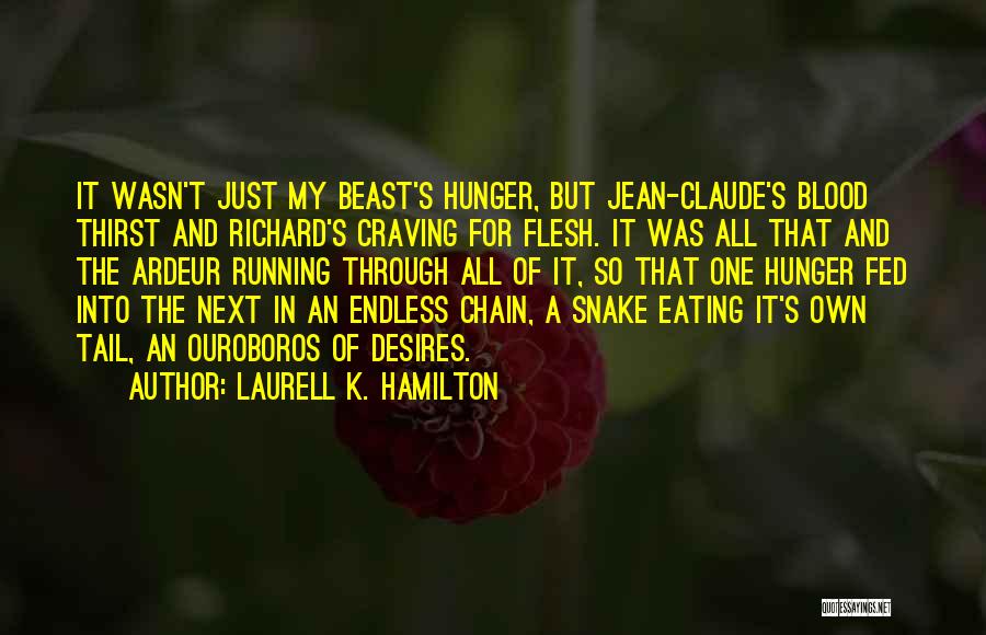 Flesh Eating Quotes By Laurell K. Hamilton