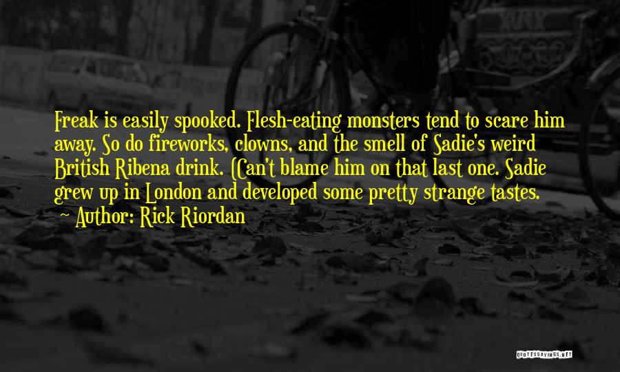 Flesh Eating Quotes By Rick Riordan