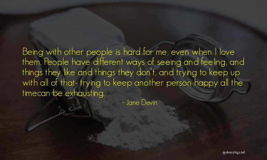 Flesh Movie Quotes By Jane Devin Flesh Movie Quotes By Jane Devin