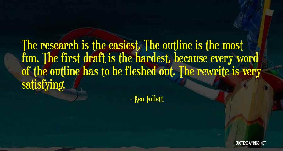 Fleshed Out Quotes By Ken Follett