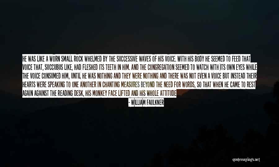 Fleshed Out Versus Quotes By William Faulkner Fleshed Out Versus Quotes By William Faulkner