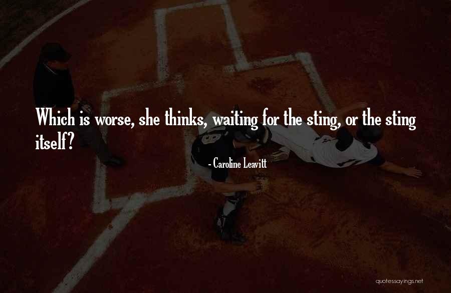 Fletchall Pipe Quotes By Caroline Leavitt Fletchall Pipe Quotes By Caroline Leavitt