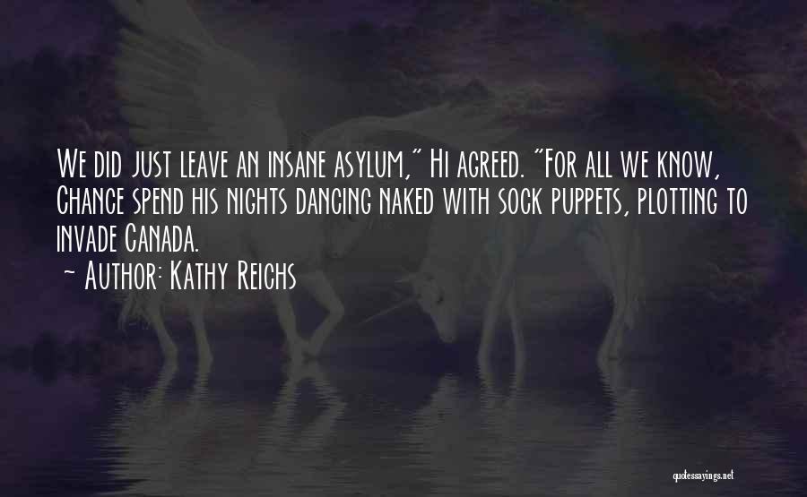Fleurice Matteson Quotes By Kathy Reichs