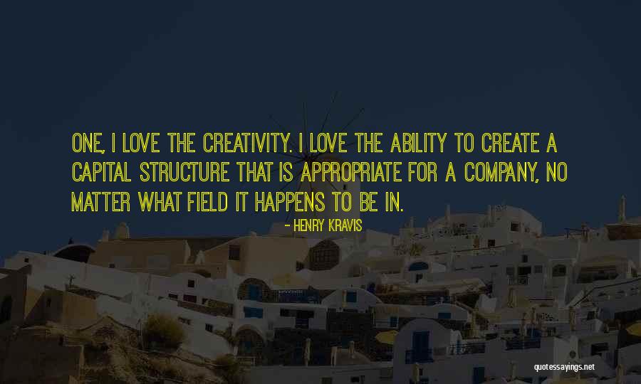 Fleuristes Otterburn Quotes By Henry Kravis Fleuristes Otterburn Quotes By Henry Kravis