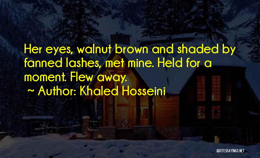 Flew Away Quotes By Khaled Hosseini