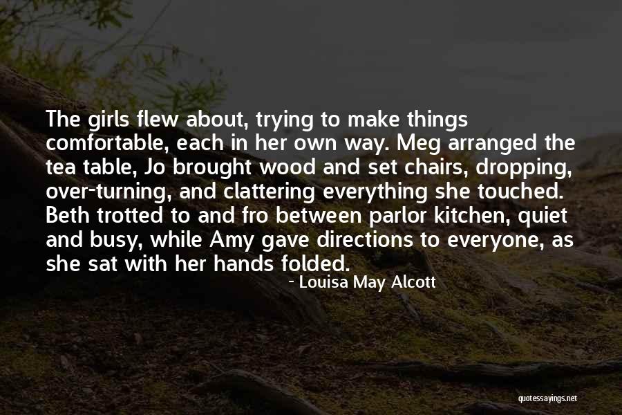 Flew Over Quotes By Louisa May Alcott Flew Over Quotes By Louisa May Alcott