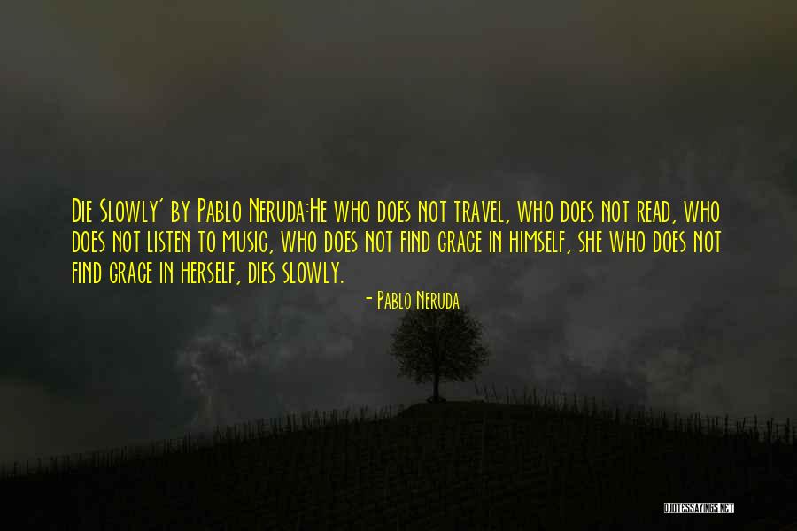 Flewellen Family Reunion Quotes By Pablo Neruda Flewellen Family Reunion Quotes By Pablo Neruda