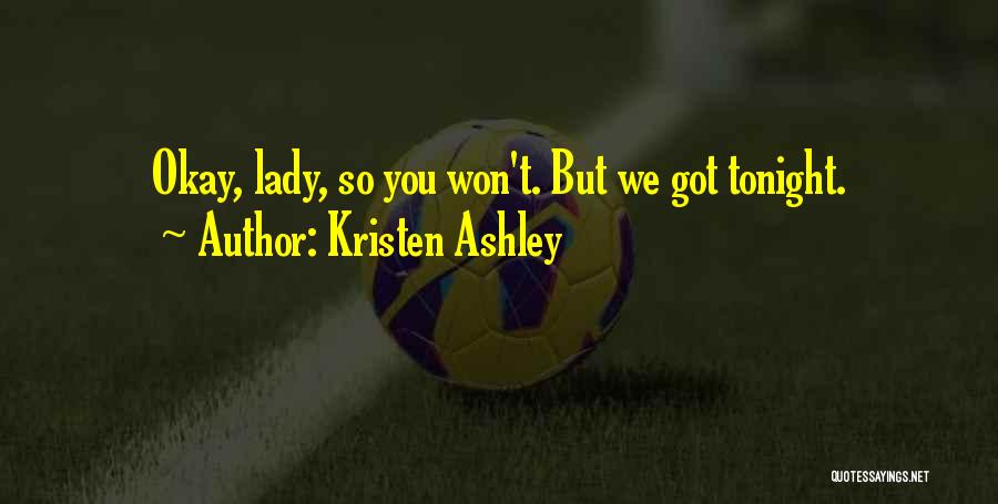 Flewellen Obituary Quotes By Kristen Ashley