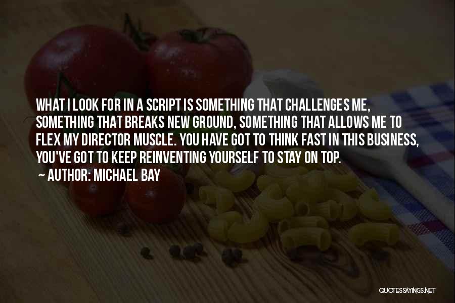 Flex Muscle Quotes By Michael Bay