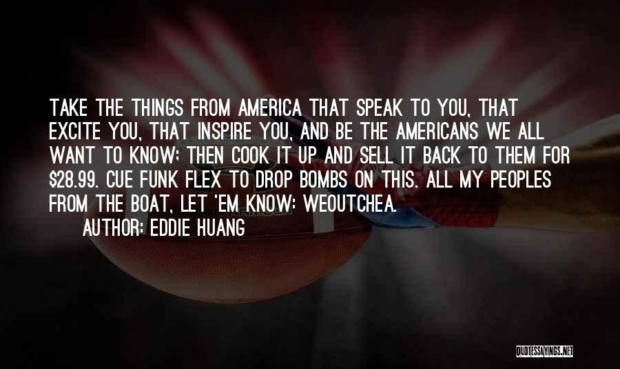 Flex Quotes By Eddie Huang