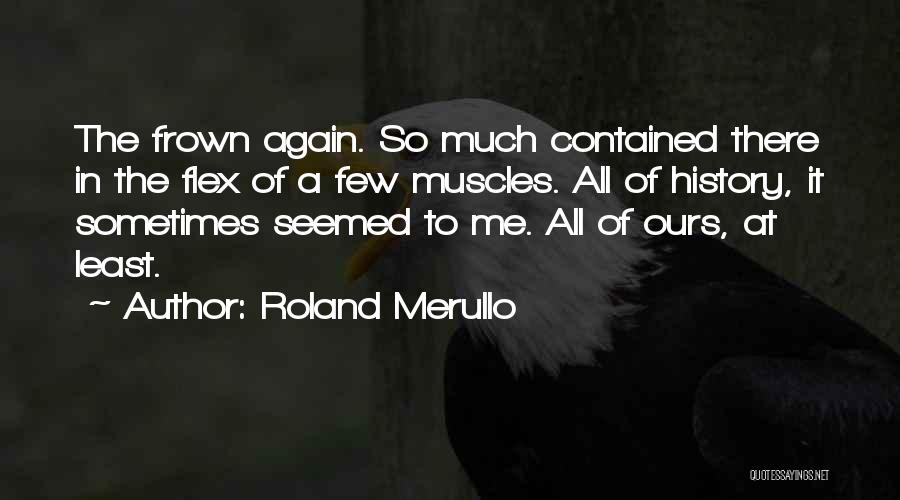 Flex Quotes By Roland Merullo