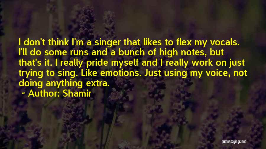 Flex Quotes By Shamir