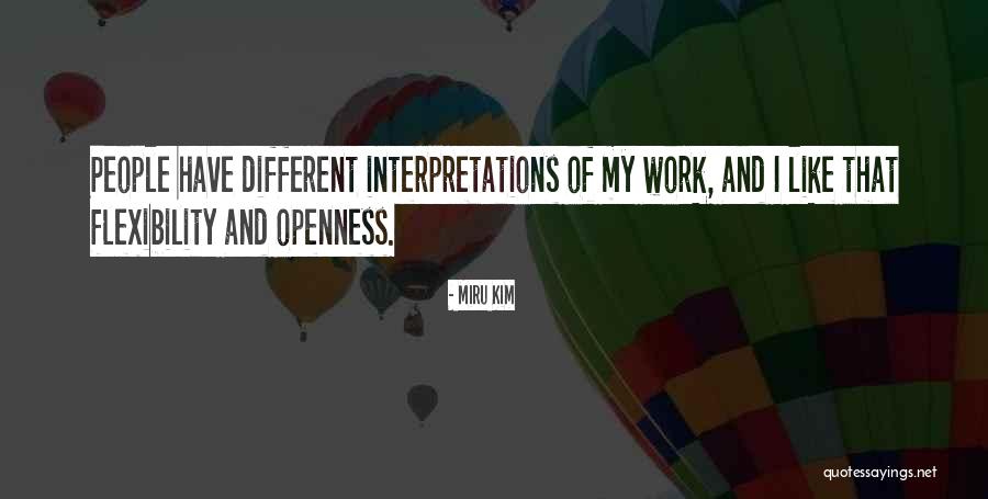 Flexibility In Work Quotes By Miru Kim Flexibility In Work Quotes By Miru Kim