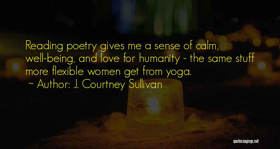 Flexible Quotes By J. Courtney Sullivan