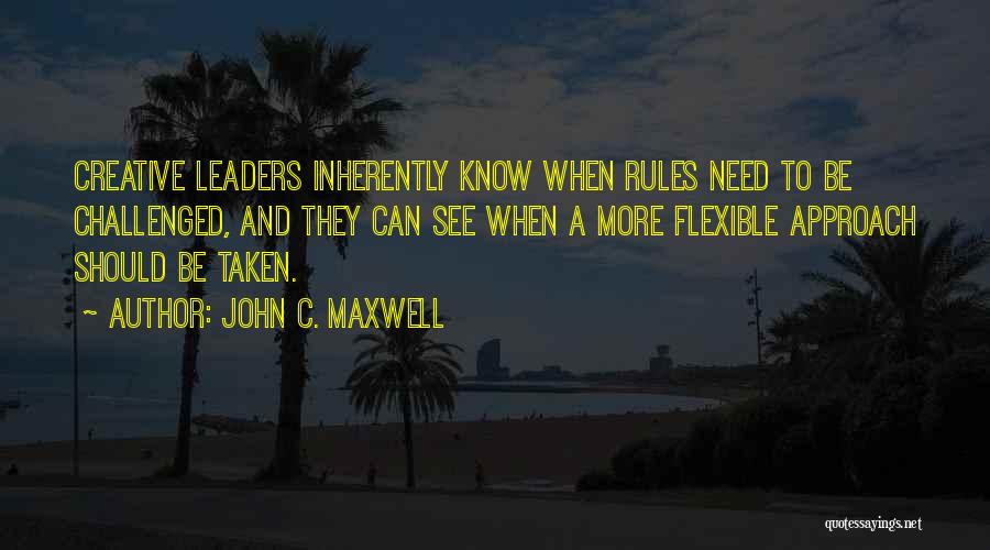 Flexible Quotes By John C. Maxwell