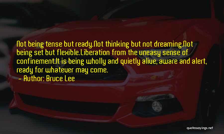Flexible Thinking Quotes By Bruce Lee