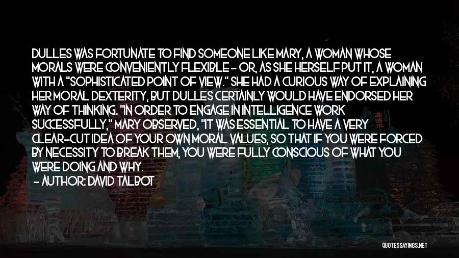 Flexible Thinking Quotes By David Talbot