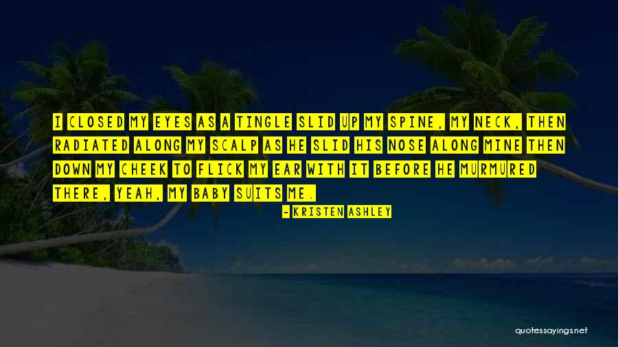 Flick Quotes By Kristen Ashley Flick Quotes By Kristen Ashley