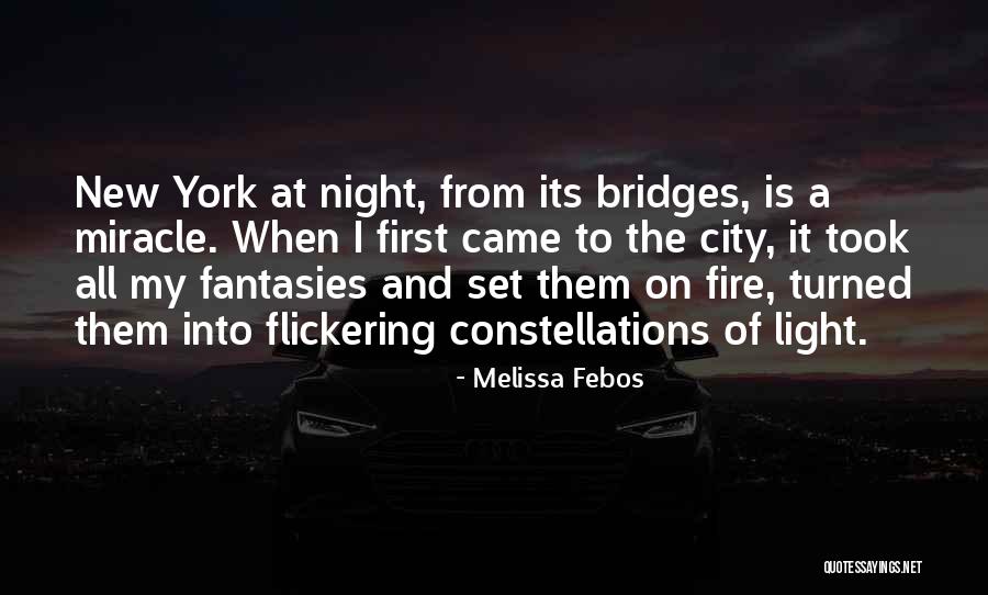 Flickering Light Quotes By Melissa Febos