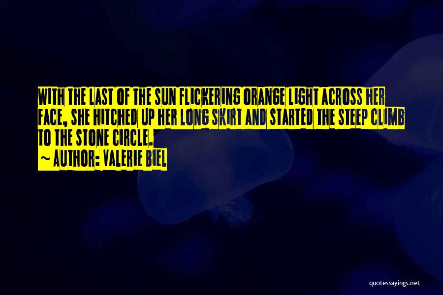 Flickering Light Quotes By Valerie Biel