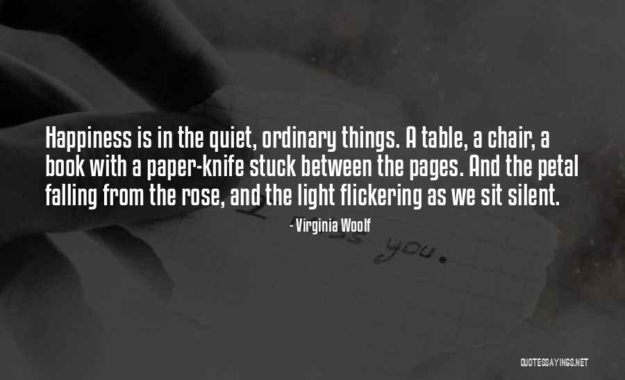 Flickering Light Quotes By Virginia Woolf