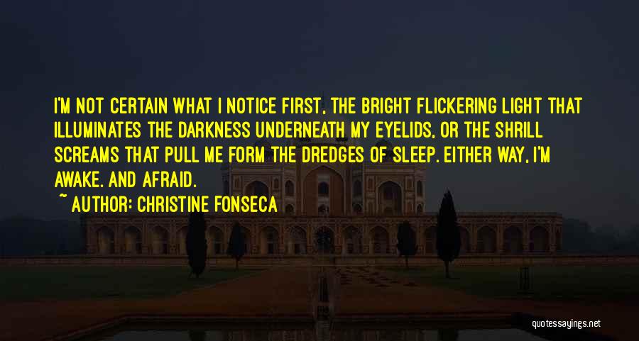 Flickering Quotes By Christine Fonseca