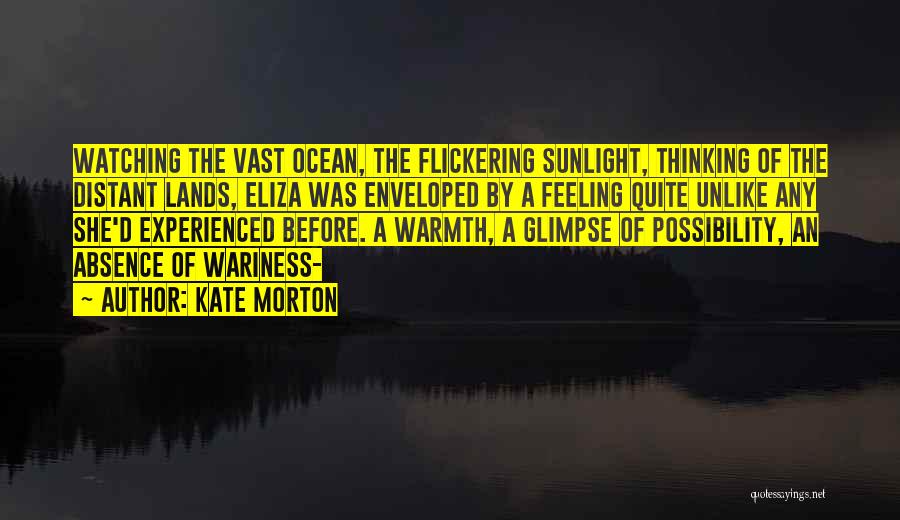 Flickering Quotes By Kate Morton