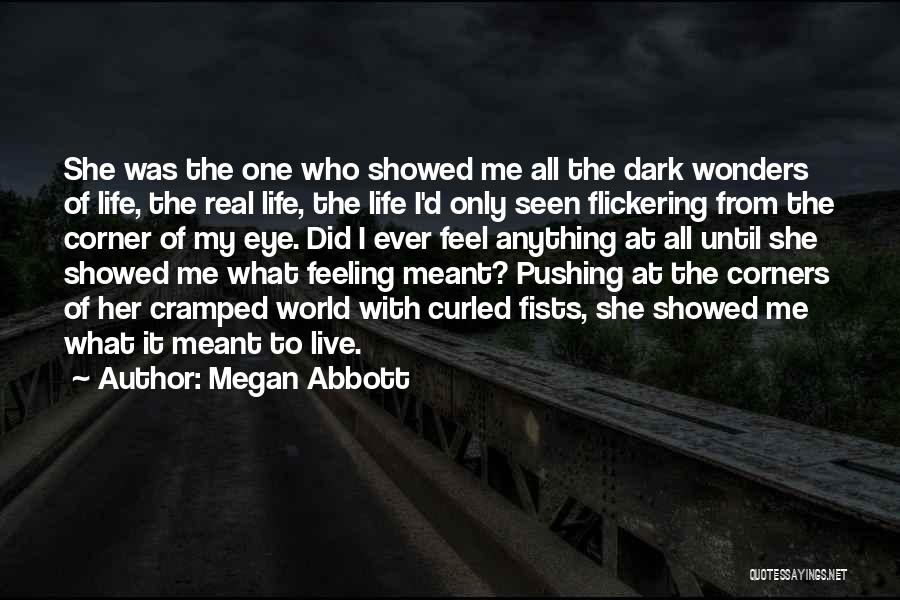 Flickering Quotes By Megan Abbott