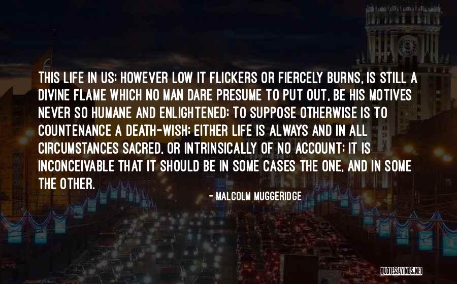 Flickers Quotes By Malcolm Muggeridge Flickers Quotes By Malcolm Muggeridge