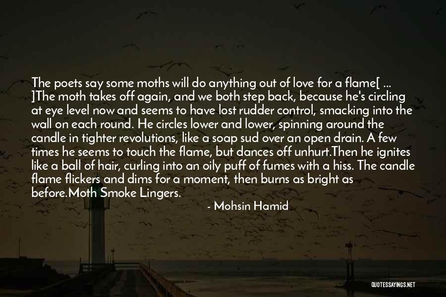 Flickers Quotes By Mohsin Hamid Flickers Quotes By Mohsin Hamid