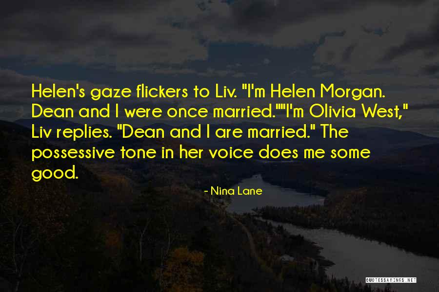 Flickers Quotes By Nina Lane Flickers Quotes By Nina Lane