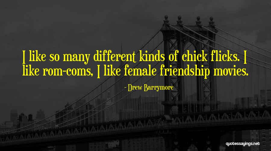 Flicks Quotes By Drew Barrymore Flicks Quotes By Drew Barrymore