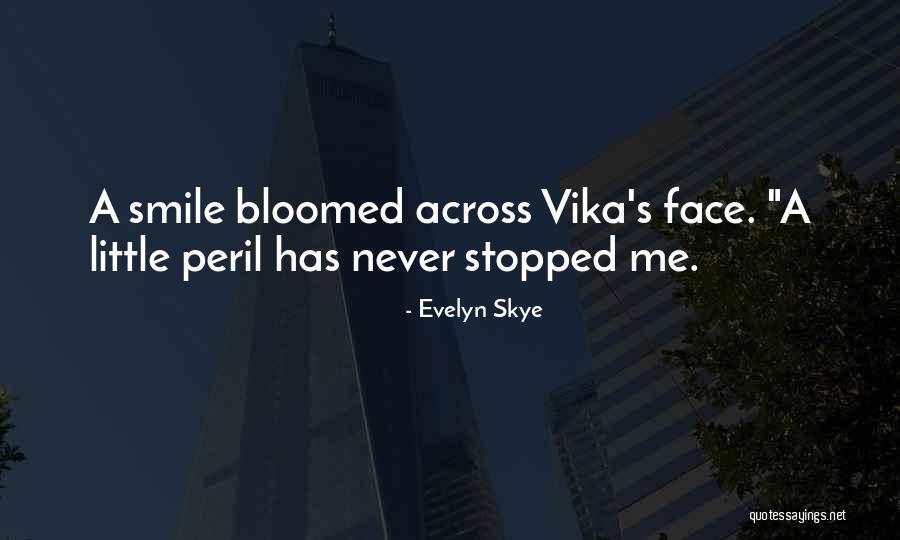 Flied Quotes By Evelyn Skye