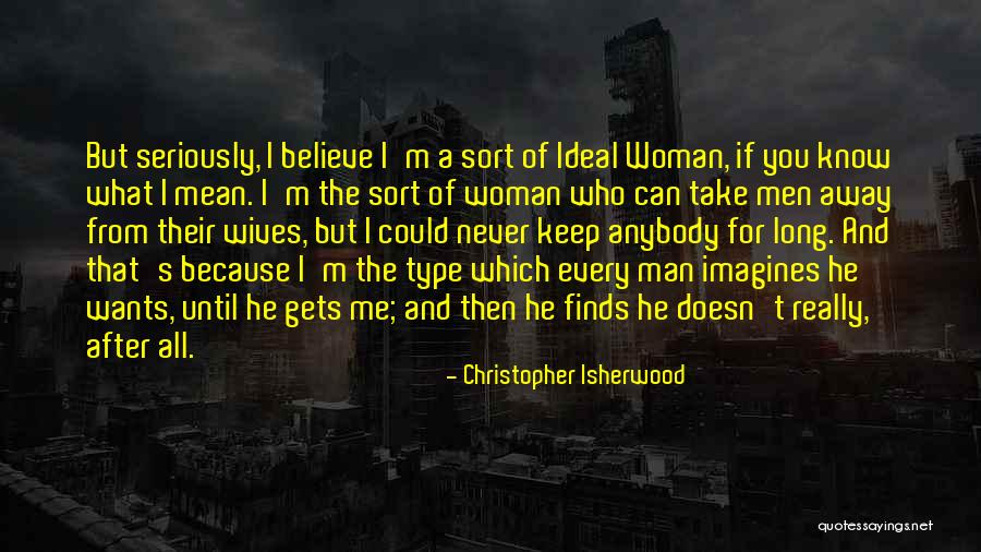 Fliegauf Watch Quotes By Christopher Isherwood Fliegauf Watch Quotes By Christopher Isherwood