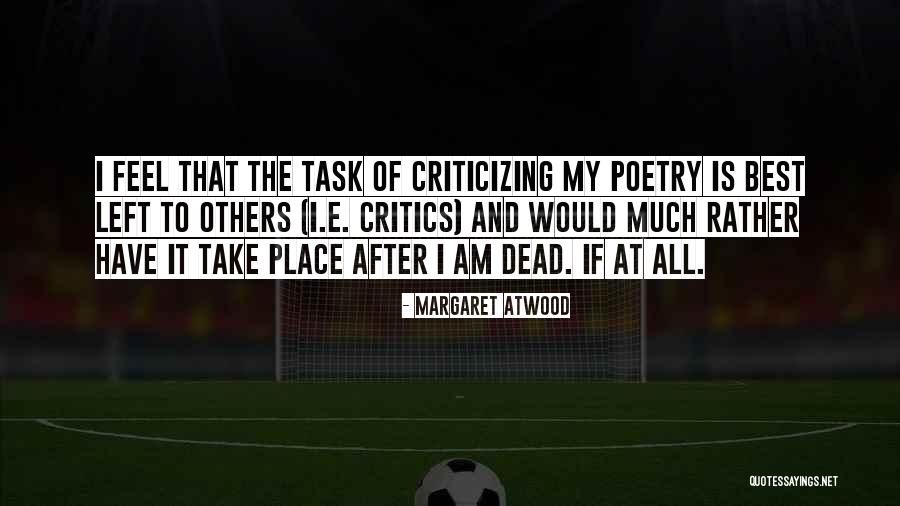 Fliegenklatsche Quotes By Margaret Atwood Fliegenklatsche Quotes By Margaret Atwood