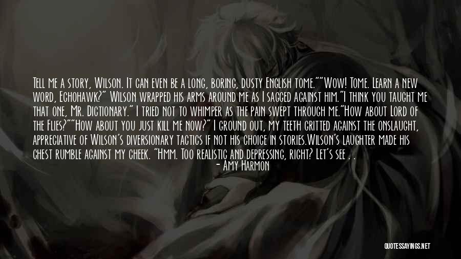 Flies In Lord Of The Flies Quotes By Amy Harmon Flies In Lord Of The Flies Quotes By Amy Harmon