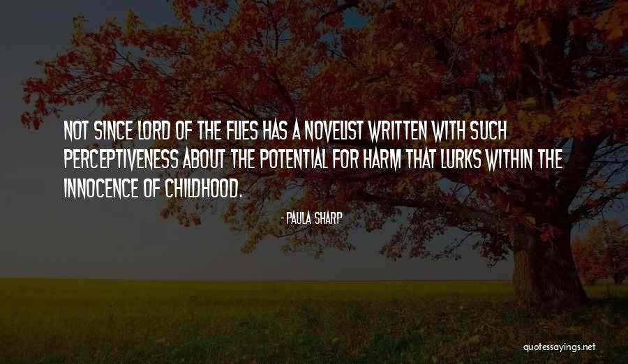 Flies In Lord Of The Flies Quotes By Paula Sharp Flies In Lord Of The Flies Quotes By Paula Sharp
