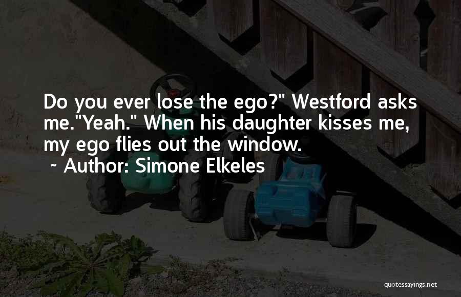 Flies Quotes By Simone Elkeles